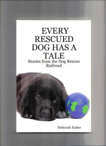 EVERY RESCUED DOG HAS A TALE